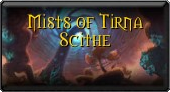 Mists of Tirna Scithe