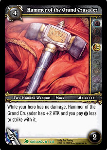 Hammer of the Grand Crusader TCG Card.jpg