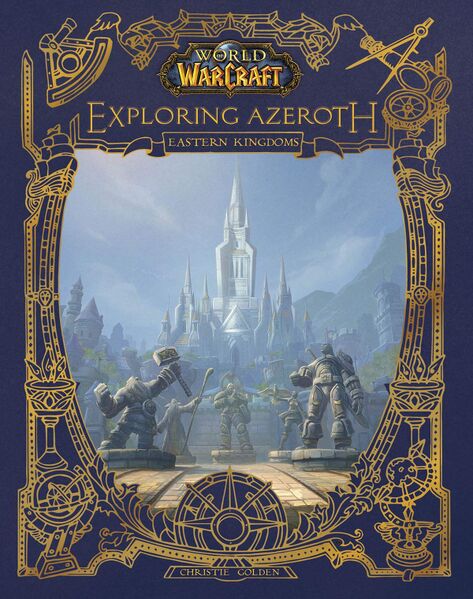 File:World of Warcraft Exploring Azeroth The Eastern Kingdoms cover.jpg