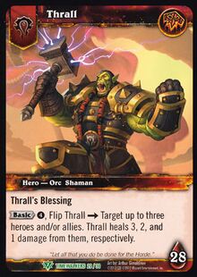 Thrall (TCG Timewalkers) TCG Card.jpg
