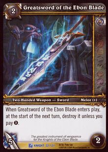 Greatsword of the Ebon Blade TCG Card.jpg