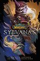 World of Warcraft: Sylvanas cover art.