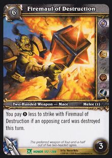 Firemaul of Destruction TCG Card.jpg