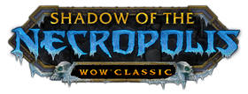 Shadow of the Necropolis WoW Classic.png