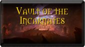 Vault of the Incarnates