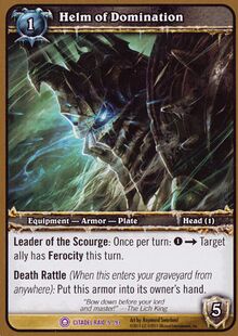 Helm of Domination (Assault on Icecrown Citadel) TCG Card.jpg