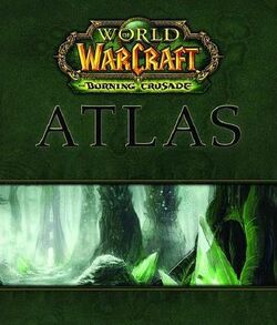 World of Warcraft Atlas- The Burning Crusade.jpg