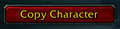 Copy character button on the PTR