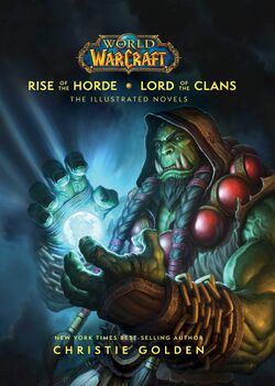 Rise of the Horde & Lord of the Clans - The Illustrated Novels cover.jpg