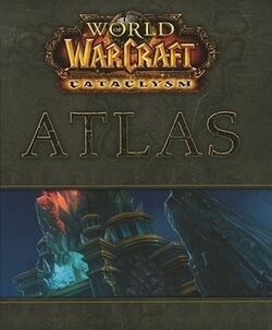 World of Warcraft Atlas- Cataclysm.jpg