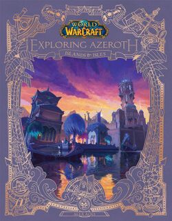 World of Warcraft Exploring Azeroth Islands and Isles cover.jpg