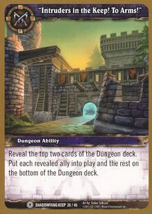Intruders in the Keep! To Arms! TCG Card FoH.jpg
